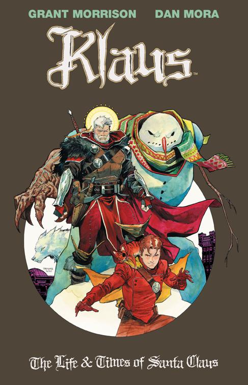 Klaus: The Life &amp; Times of Santa Claus, Klaus