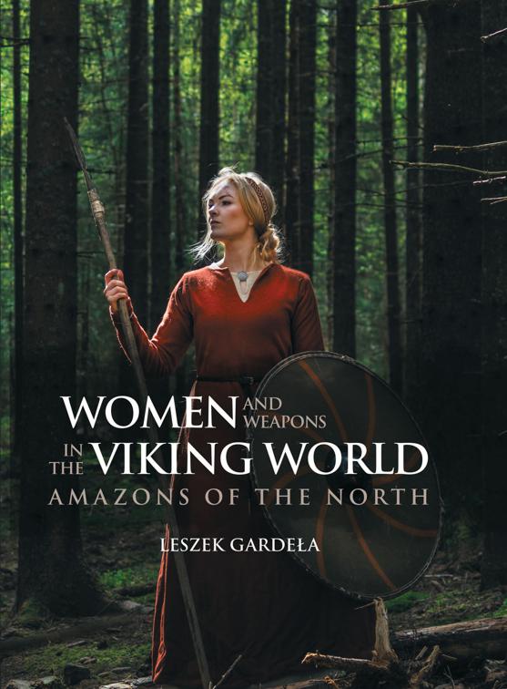 Women and Weapons in the Viking World