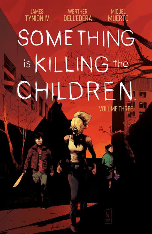 Something is Killing the Children Vol. 3 SC, Something is Killing the Children