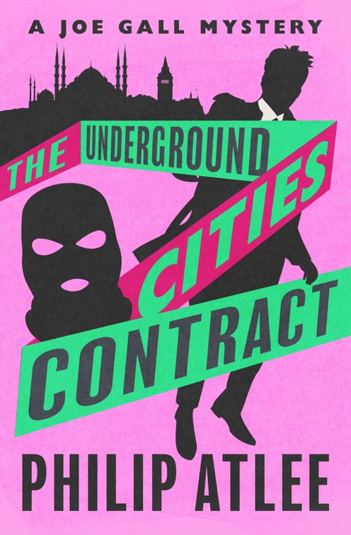 Underground Cities Contract, The Joe Gall Mysteries