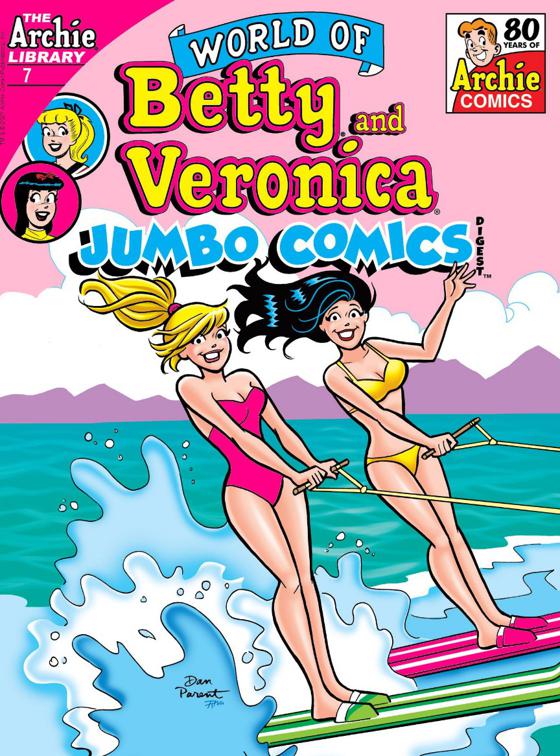 This image is the cover for the book World of Betty & Veronica Digest #7, World of Betty & Veronica Digest