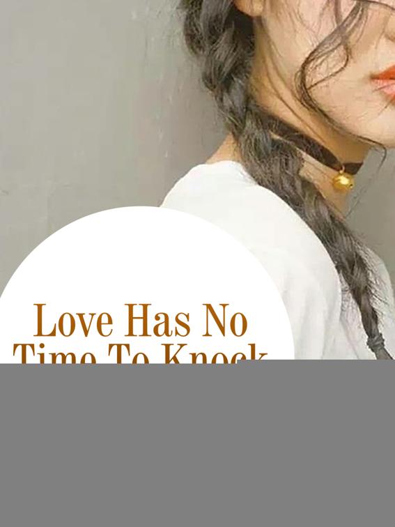 Love Has No Time To Knock, Volume 2