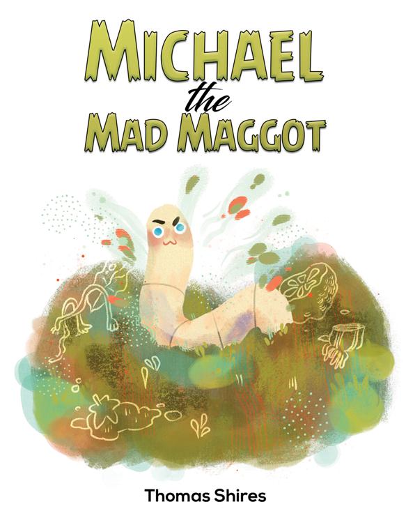 Michael the Mad Maggot