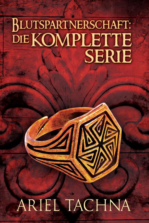 Blutspartnerschaft: Die komplette Serie, Blutspartnerschaft