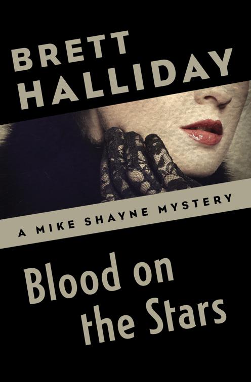Blood on the Stars, The Mike Shayne Mysteries