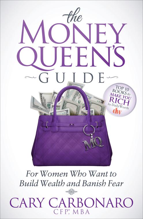 Money Queen&#x27;s Guide