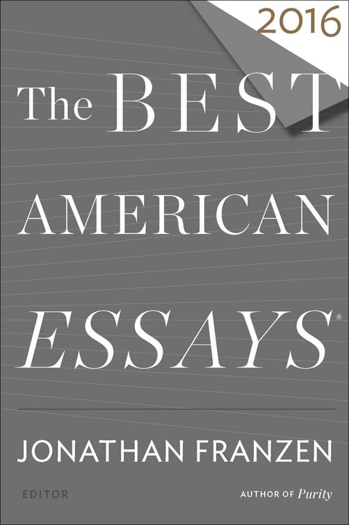 Best American Essays 2016, The Best American Series