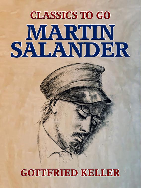 Martin Salander, Classics To Go