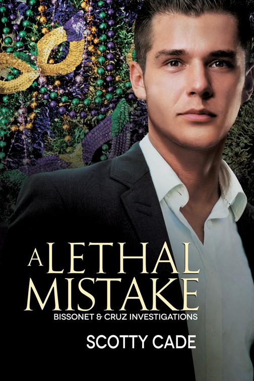 This image is the cover for the book A Lethal Mistake, Bissonet & Cruz Investigations