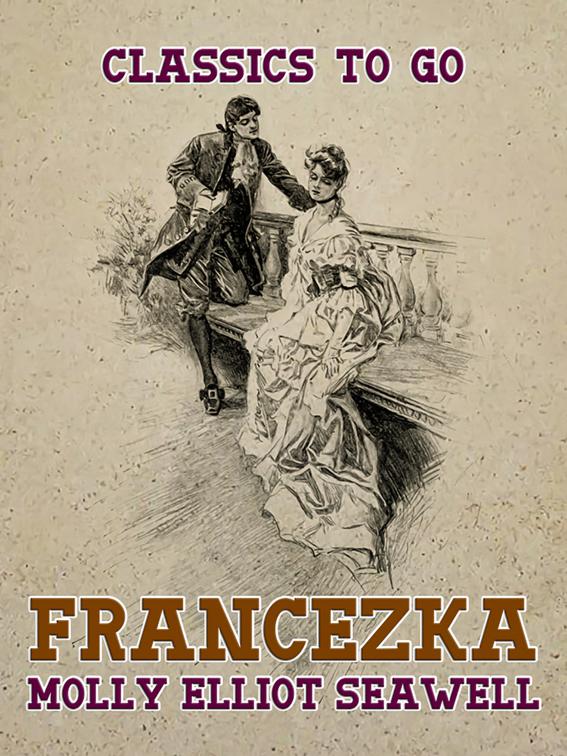 Francezka, Classics To Go