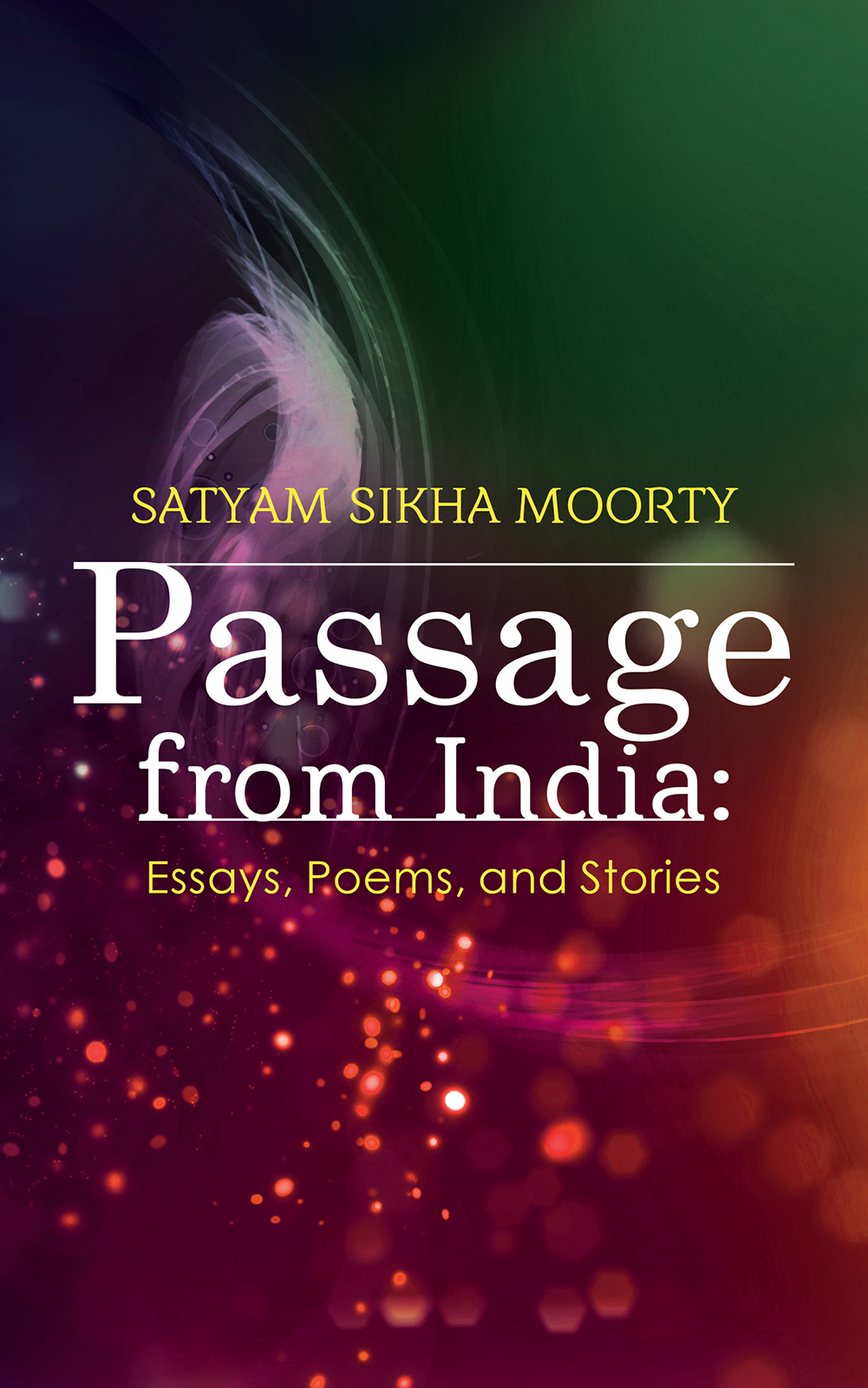 This image is the cover for the book Passage from India: Essays, Poems, and Stories