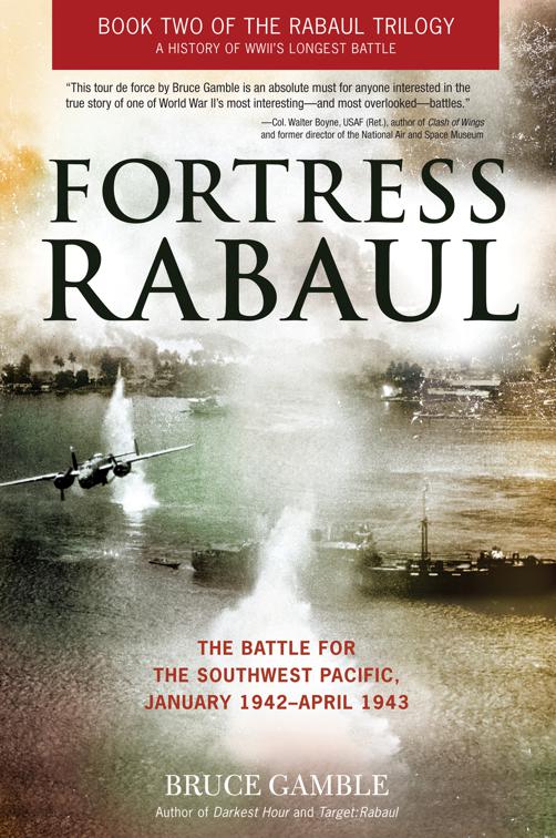 Fortress Rabaul, The Rabaul Trilogy