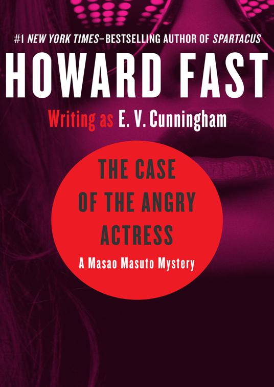 Case of the Angry Actress, The Masao Masuto Mysteries