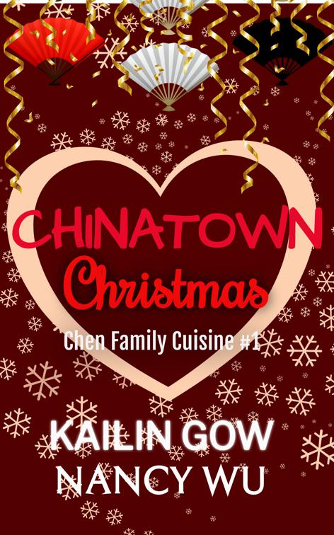 A Chinatown Christmas, Chen Family Cuisine