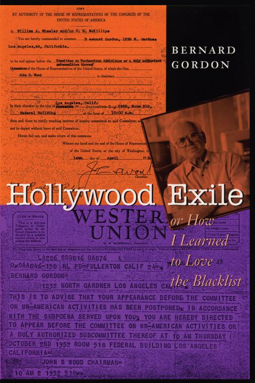 Hollywood Exile, or How I Learned to Love the Blacklist, Texas Film and Media Studies Series