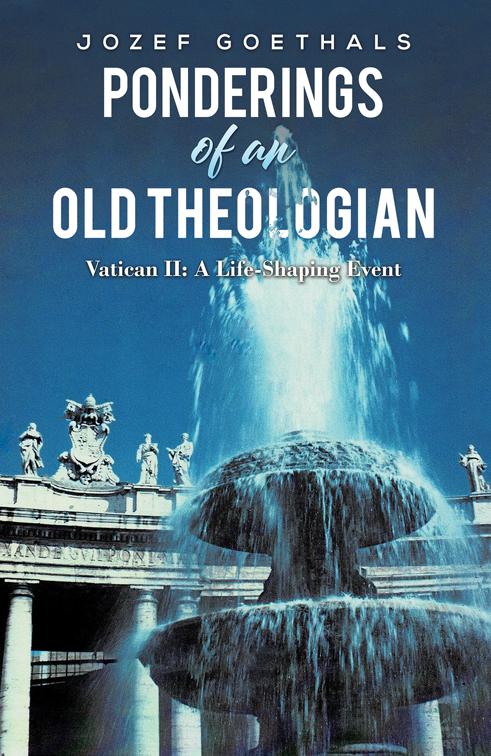 Ponderings of an Old Theologian