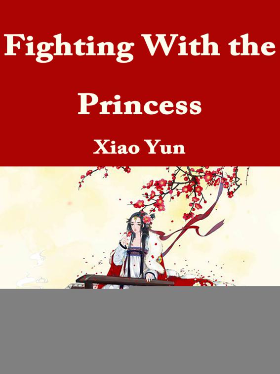 Fighting With the Princess, Volume 1