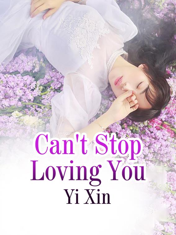 Can&#x27;t Stop Loving You, Volume 1