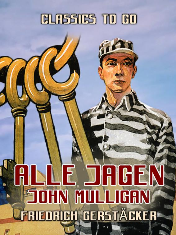 Alle jagen John Mulligan, Classics To Go