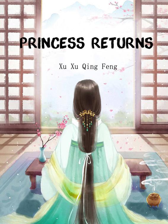 Princess Returns, Volume 1