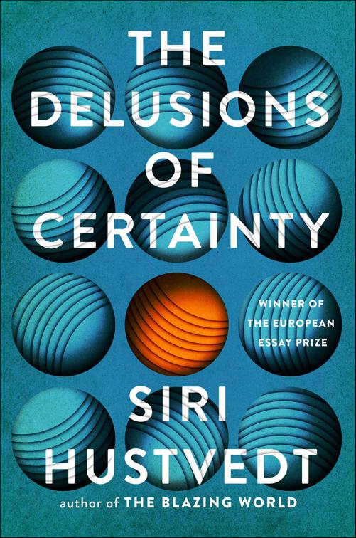 Delusions of Certainty