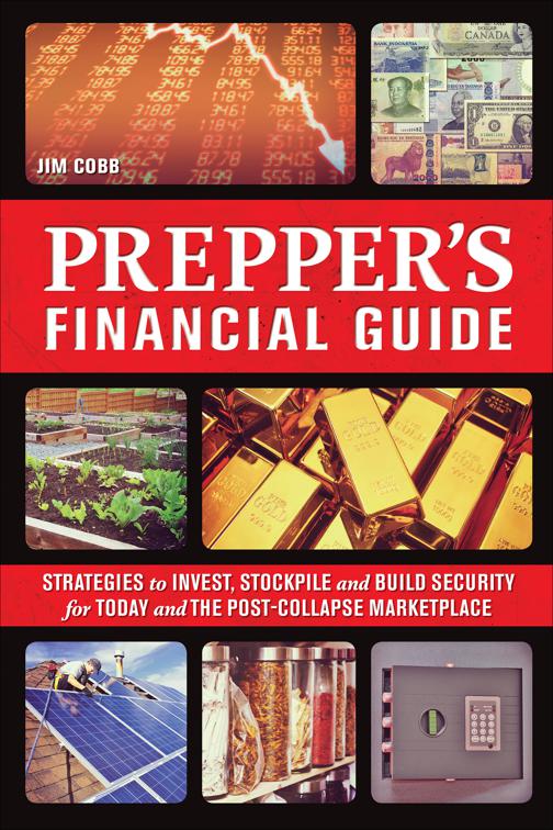 Prepper&#x27;s Financial Guide, Preppers