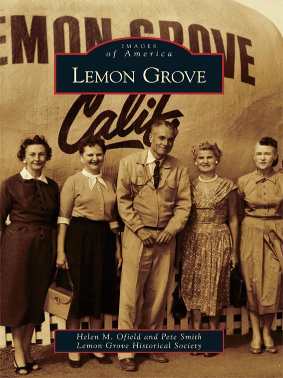 Lemon Grove, Images of America