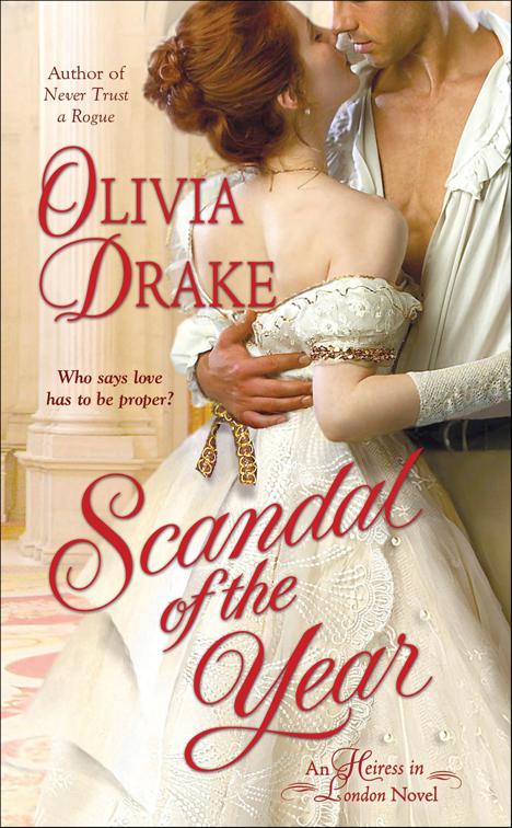 Scandal of the Year, The Heiress In London Novels