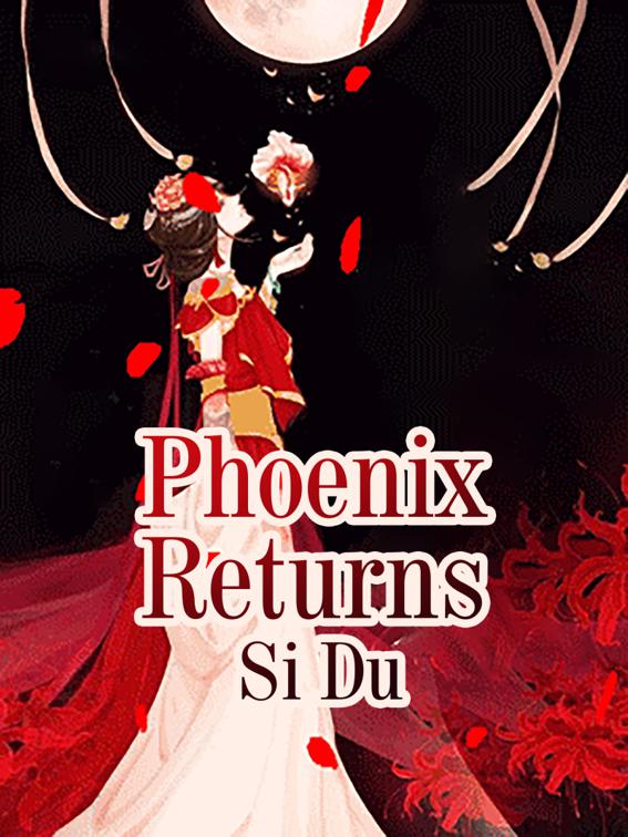 Phoenix Returns, Volume 3