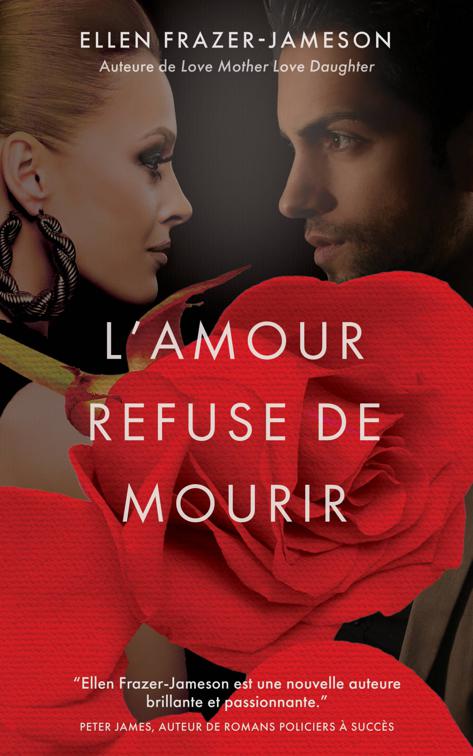 L&#x27;amour refuse de mourir