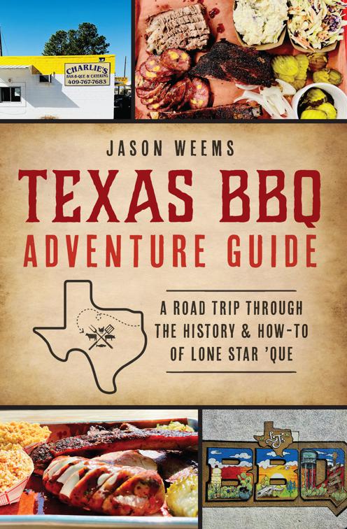 Texas BBQ Adventure Guide, American Palate