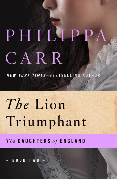 Lion Triumphant, The Daughters of England
