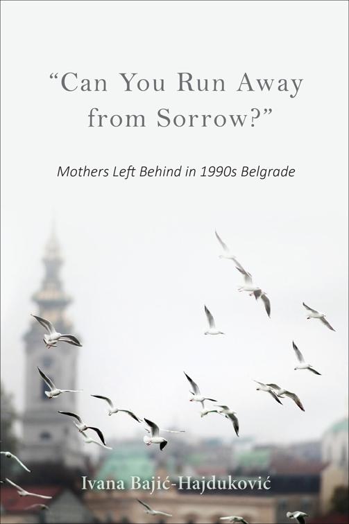 &quot;Can You Run Away from Sorrow?&quot;