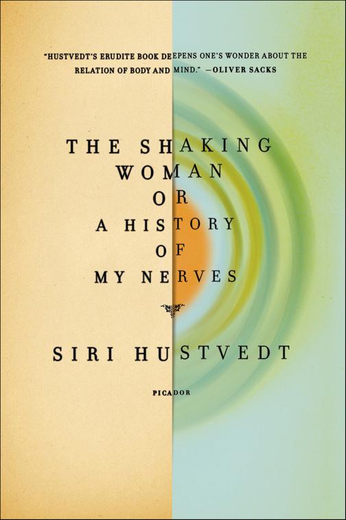 Shaking Woman, or A History of My Nerves