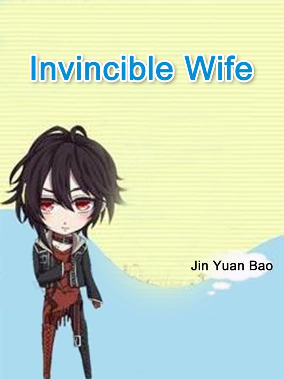 Invincible Wife, Volume 2
