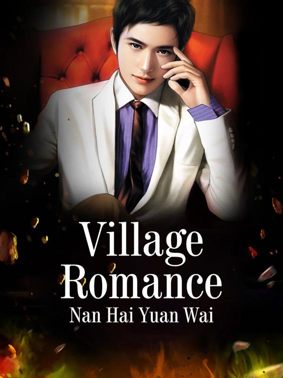 Village Romance, Volume 1