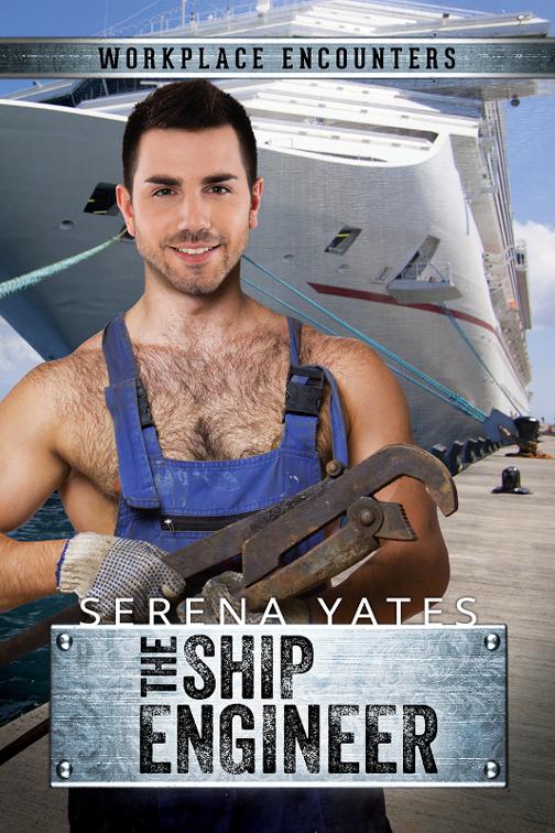 This image is the cover for the book The Ship Engineer, Workplace Encounters