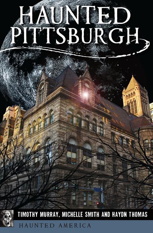 Haunted Pittsburgh, Haunted America