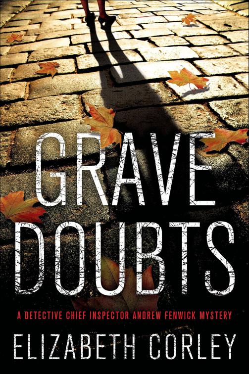 Grave Doubts, D.C.I. Andrew Fenwick Mysteries