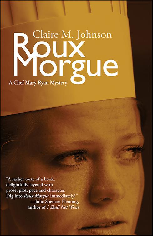 Roux Morgue, Mary Ryan Series