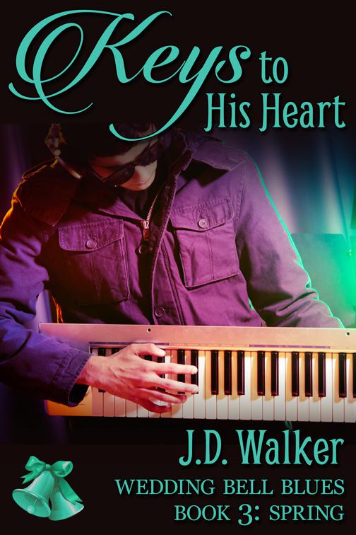 Keys to His Heart, Wedding Bell Blues