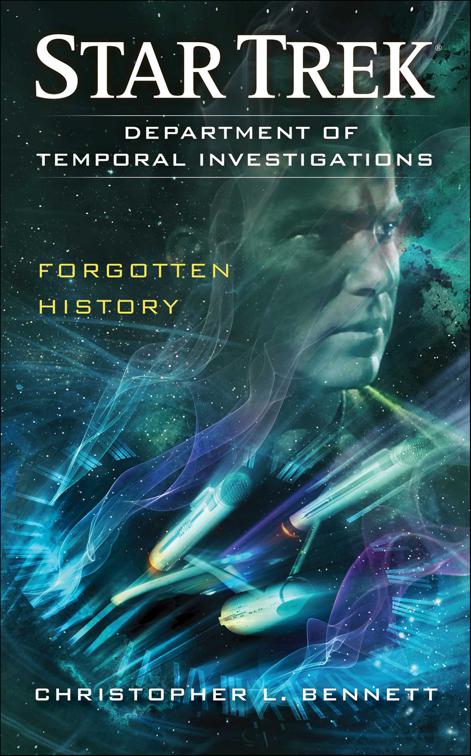 Department of Temporal Investigations: Forgotten History, Star Trek: The Original Series