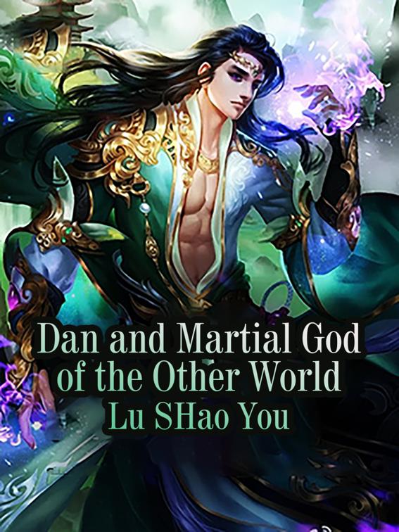Dan and Martial God of the Other World, Volume 8