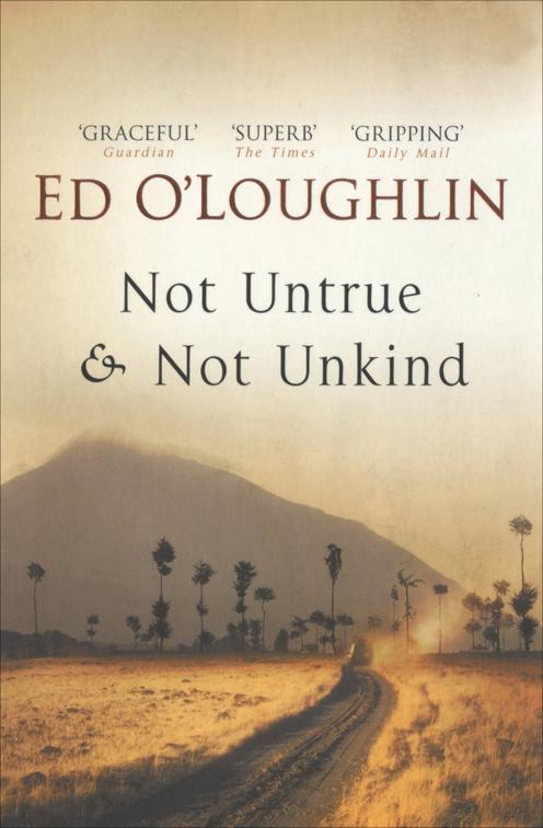 Not Untrue&amp; Not Unkind