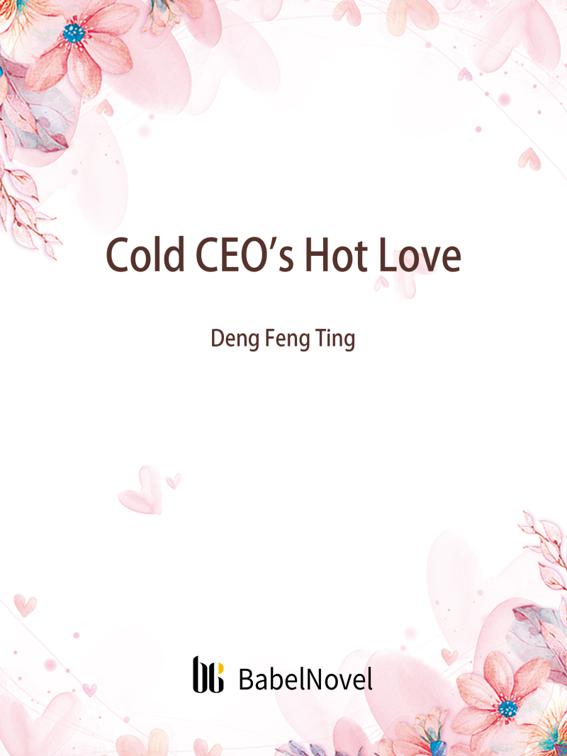 This image is the cover for the book Cold CEO's Hot Love, Volume 3