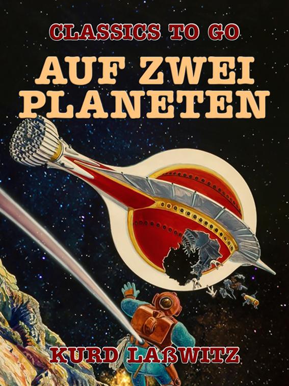 Auf zwei Planeten, Classics To Go
