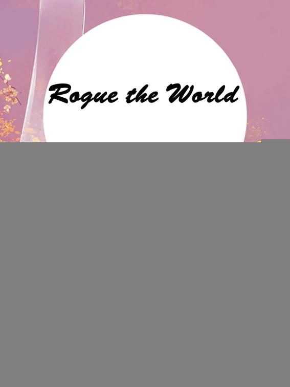 Rogue the World, Volume 1
