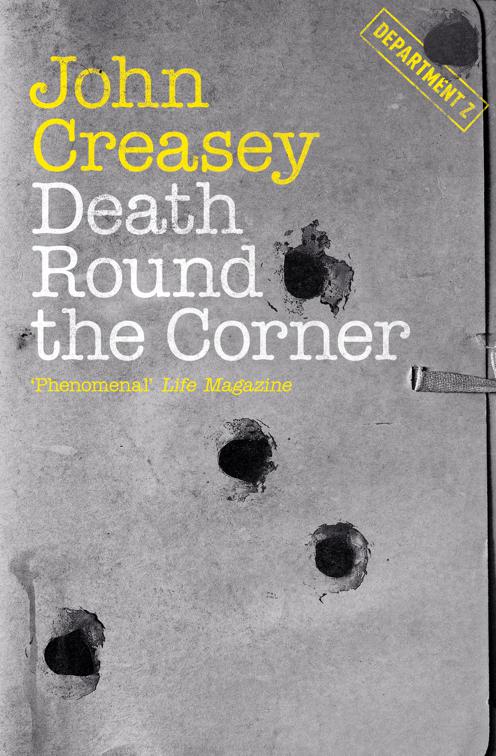 Death Round the Corner, Department Z