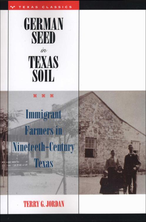 German Seed in Texas Soil, Texas Classics