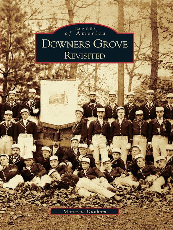 Downers Grove Revisited, Images of America